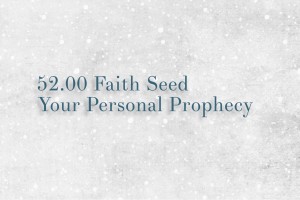 52 Faith Seed Your Personal Prophecy