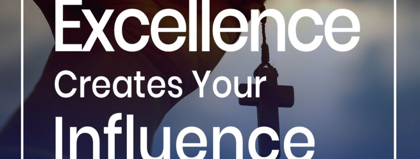 Excellence-Creates-Your-Influence